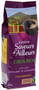 Casino Saveurs d'Ailleurs Káva Costa Rica 