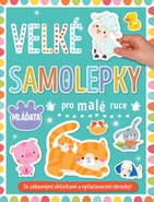 Svojtka & Co Velké samolepky pro malé ruce - Mláďata